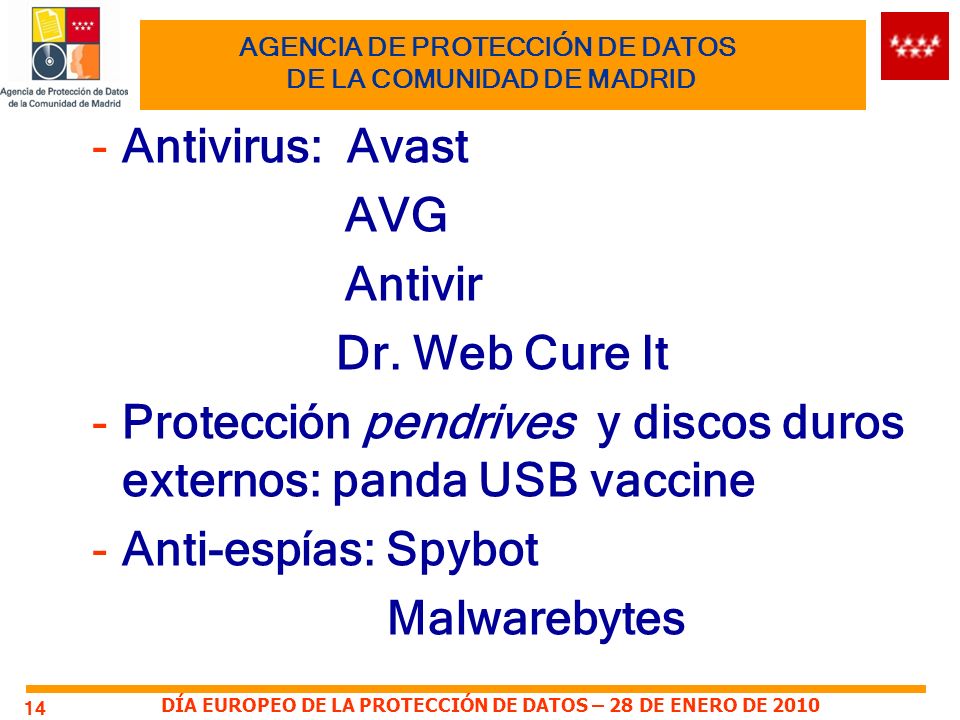 DÍA EUROPEO DE LA PROTECCIÓN DE DATOS – 28 DE ENERO DE AGENCIA DE PROTECCIÓN DE DATOS DE LA COMUNIDAD DE MADRID -Antivirus: Avast AVG Antivir Dr.