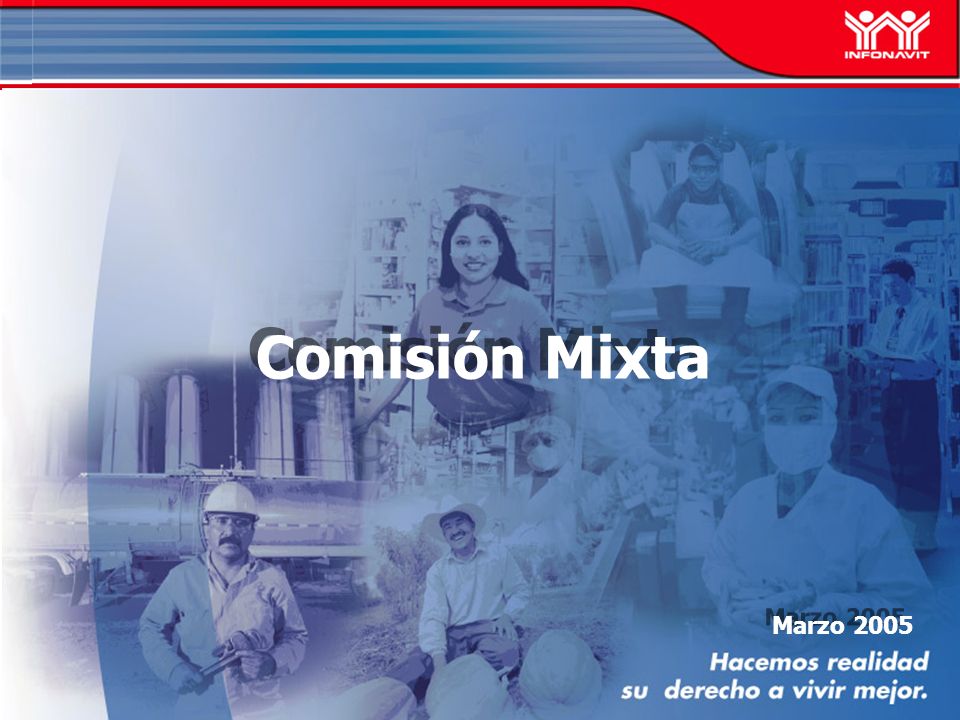 Marzo 2005 Comisión Mixta