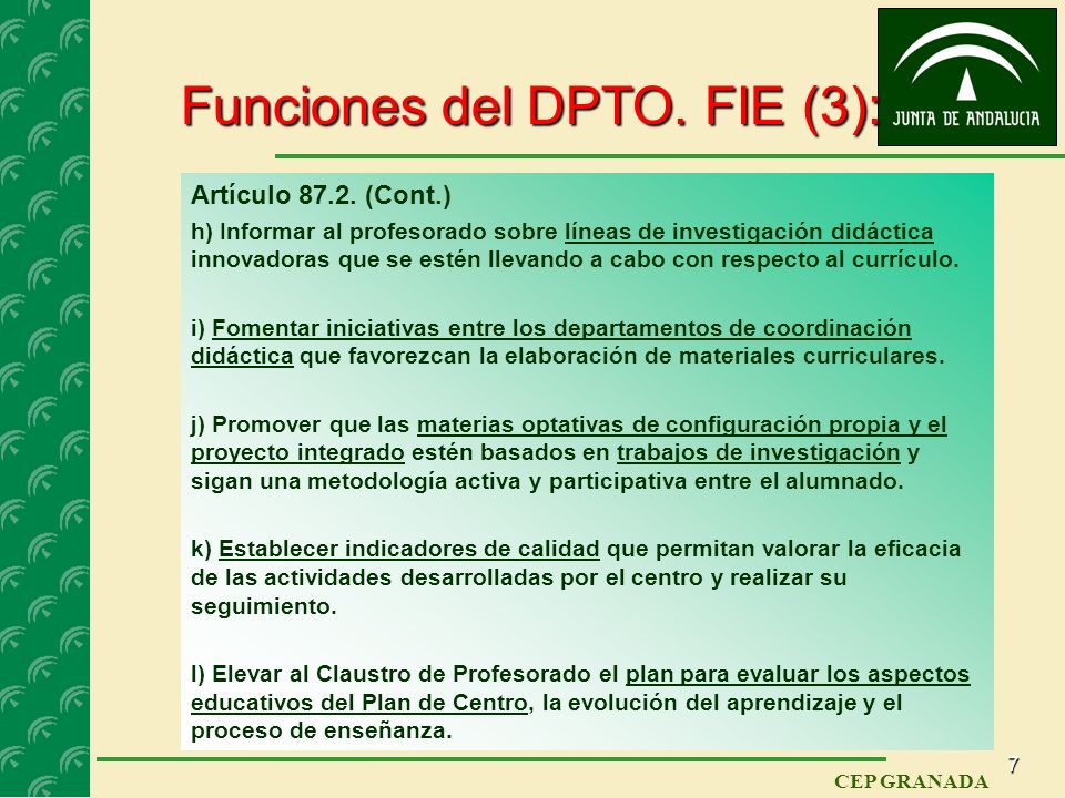 6 CEP GRANADA Funciones del DPTO. FIE (2): Artículo