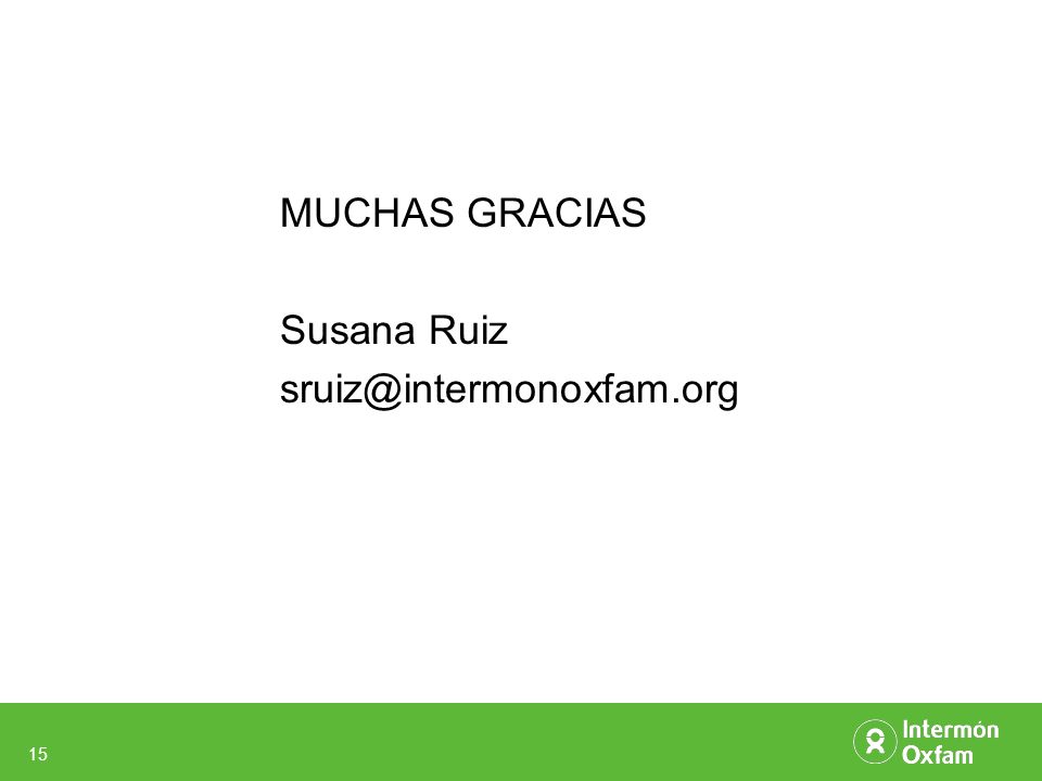 15 MUCHAS GRACIAS Susana Ruiz
