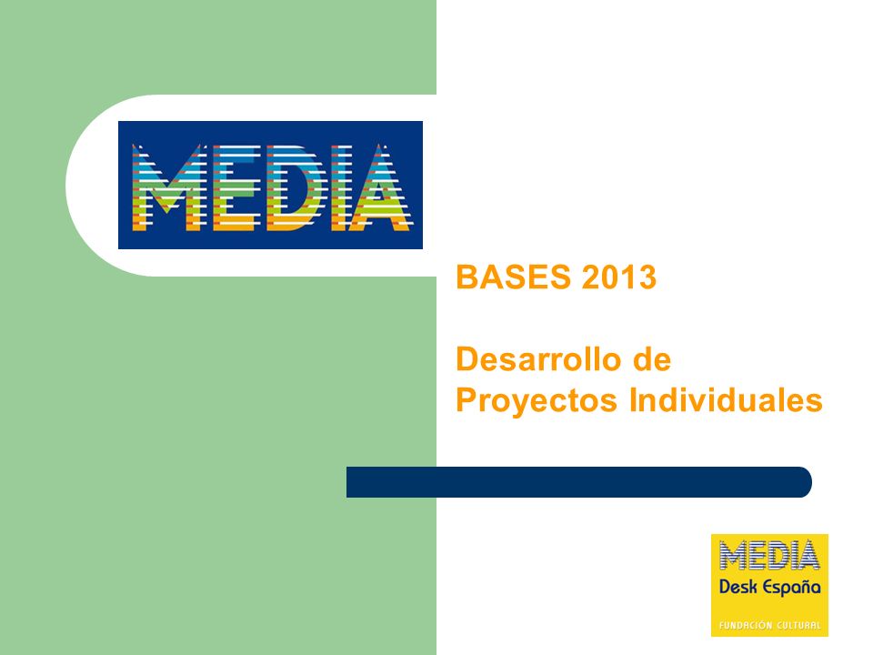 BASES 2013 Desarrollo de Proyectos Individuales