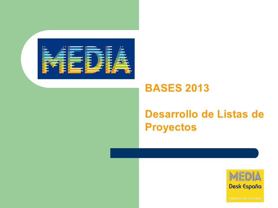 BASES 2013 Desarrollo de Listas de Proyectos