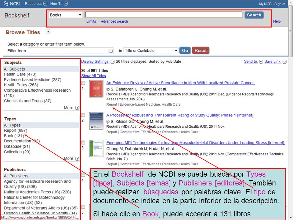 En el Bookshelf de NCBI se puede buscar por Types [tipos], Subjects [temas] y Publishers [editores].