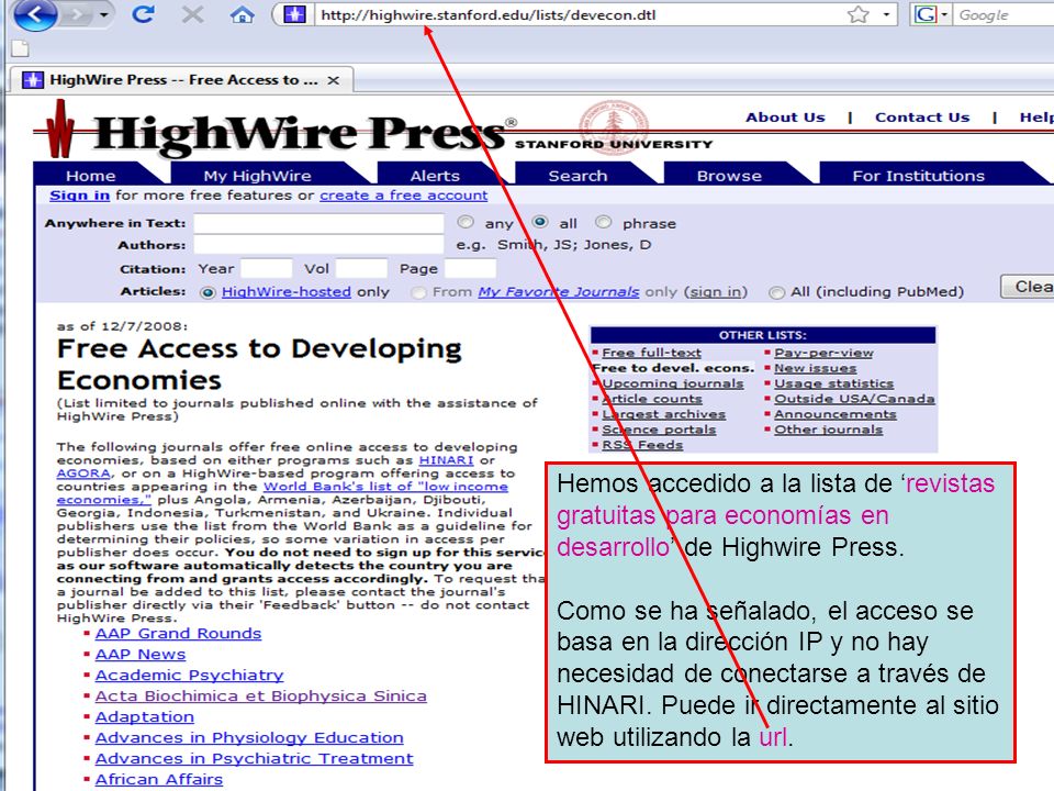 Hemos accedido a la lista de revistas gratuitas para economías en desarrollo de Highwire Press.