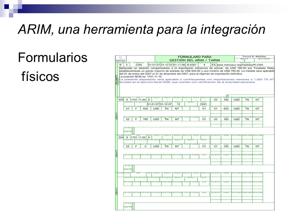 ARIM, una herramienta para la integración Formularios físicos