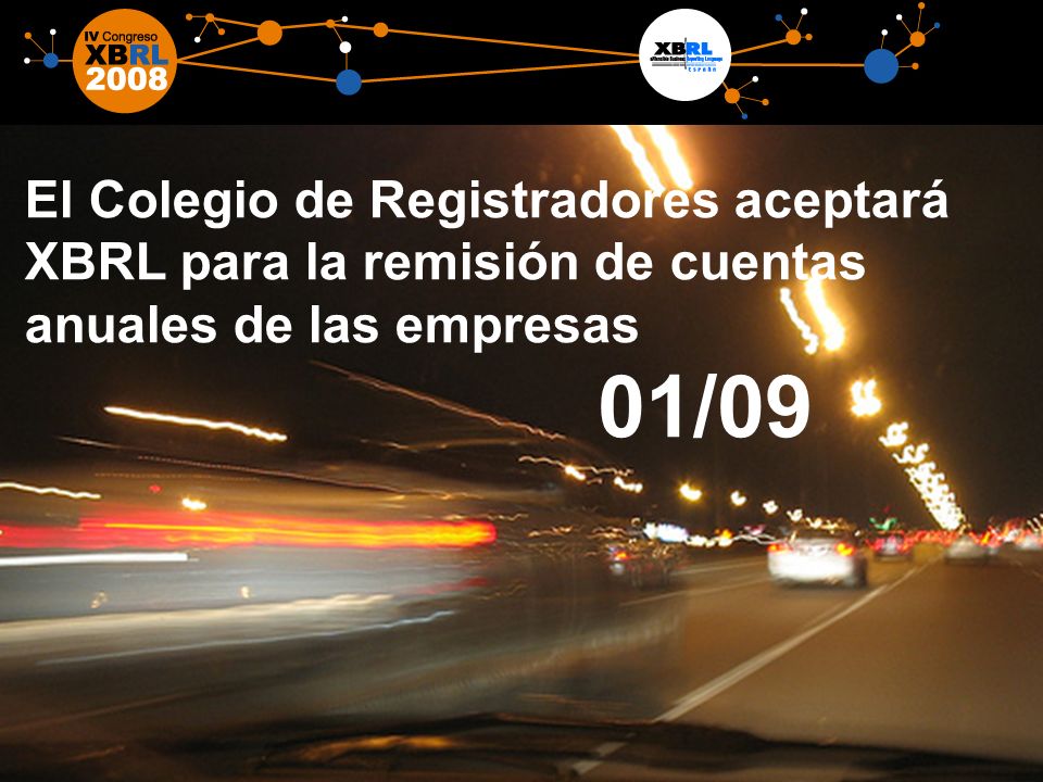 12 El Colegio de Registradores aceptará XBRL para la remisión de cuentas anuales de las empresas 01/09