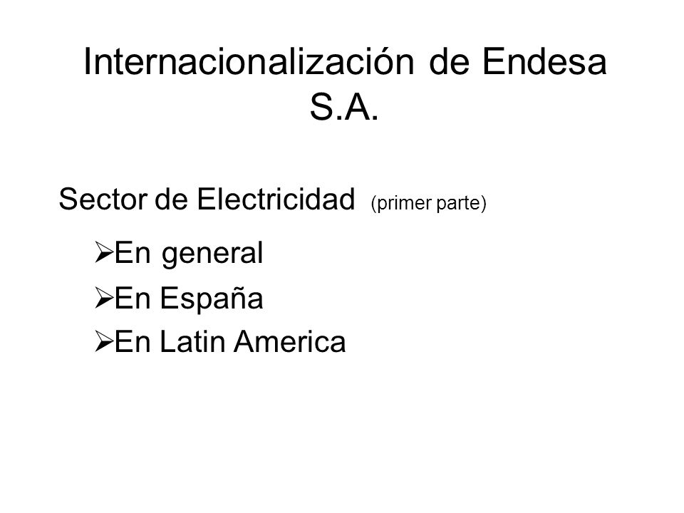 Internacionalización de Endesa S.A.