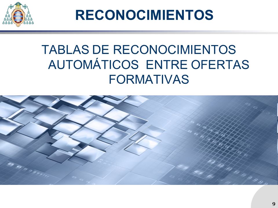 RECONOCIMIENTOS TABLAS DE RECONOCIMIENTOS AUTOMÁTICOS ENTRE OFERTAS FORMATIVAS 9
