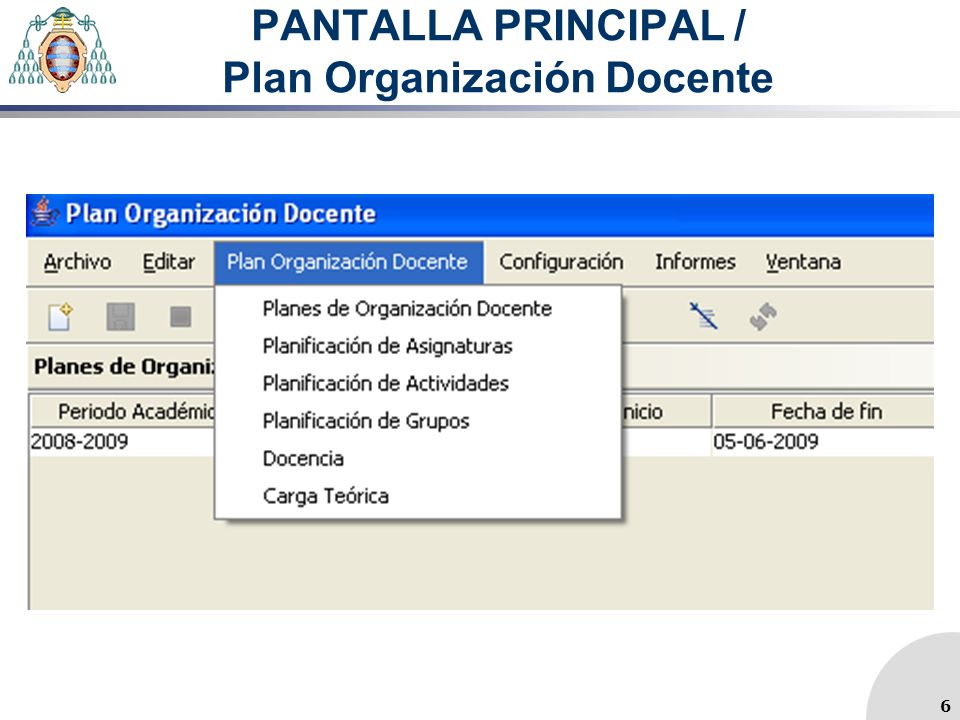 PANTALLA PRINCIPAL / Plan Organización Docente 6