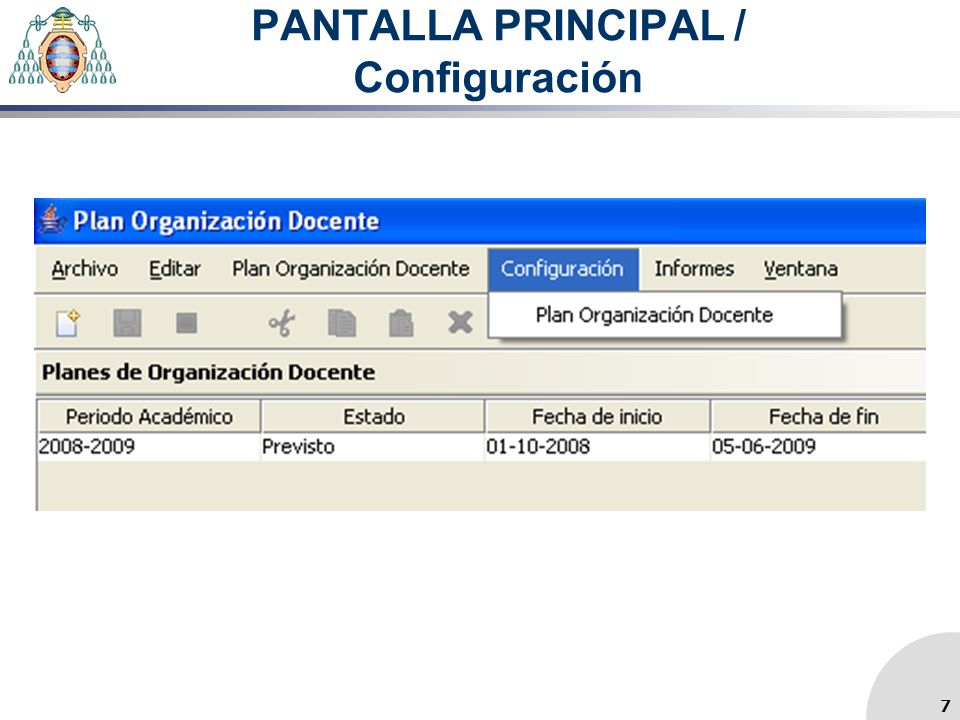PANTALLA PRINCIPAL / Configuración 7