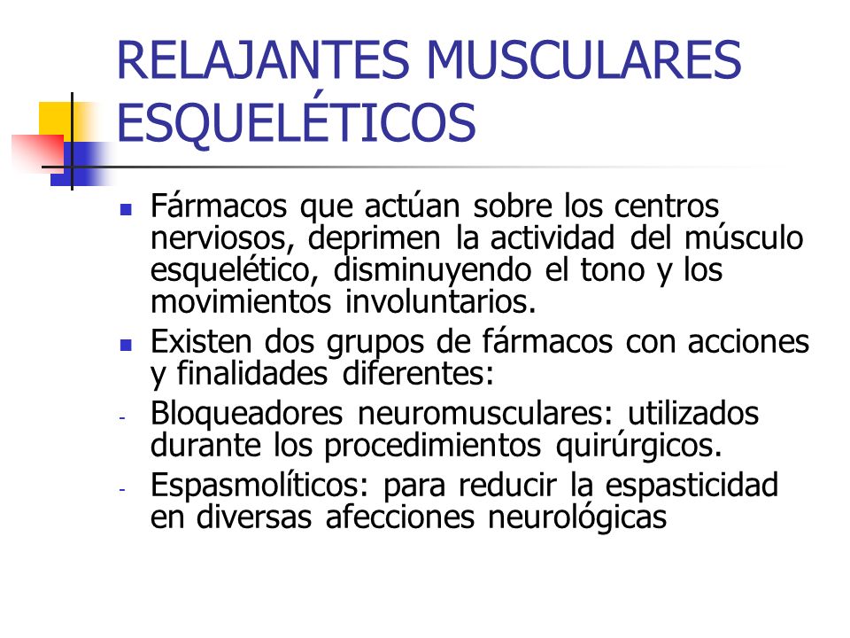 Fármacos Relajantes Musculares