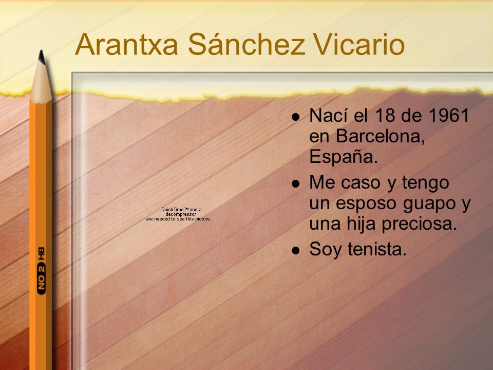Arantxa Sánchez Vicario Nací el 18 de 1961 en Barcelona, España.