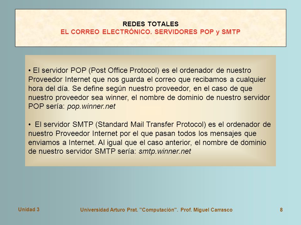 Unidad 3 Universidad Arturo Prat. Computación . Prof.