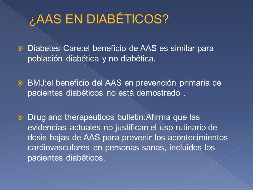 Diabetes Care:el beneficio de AAS es similar para población diabética y no diabética.
