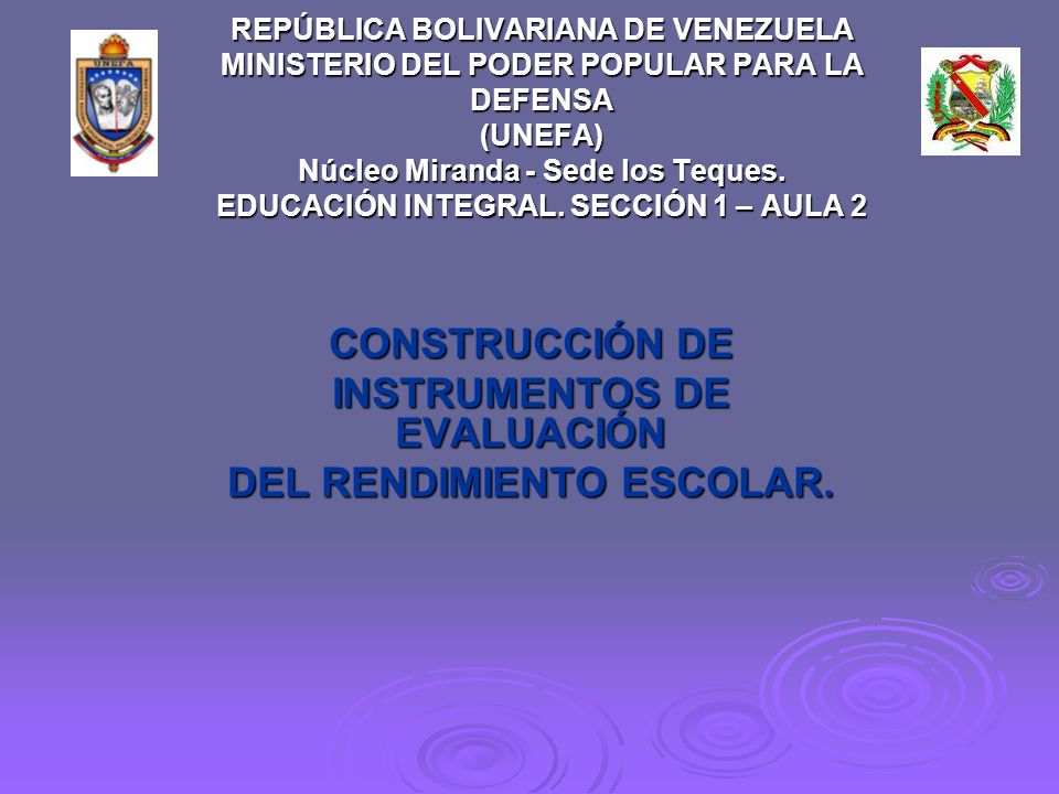 REPÚBLICA BOLIVARIANA DE VENEZUELA MINISTERIO DEL PODER POPULAR PARA LA DEFENSA (UNEFA) Núcleo Miranda - Sede los Teques.