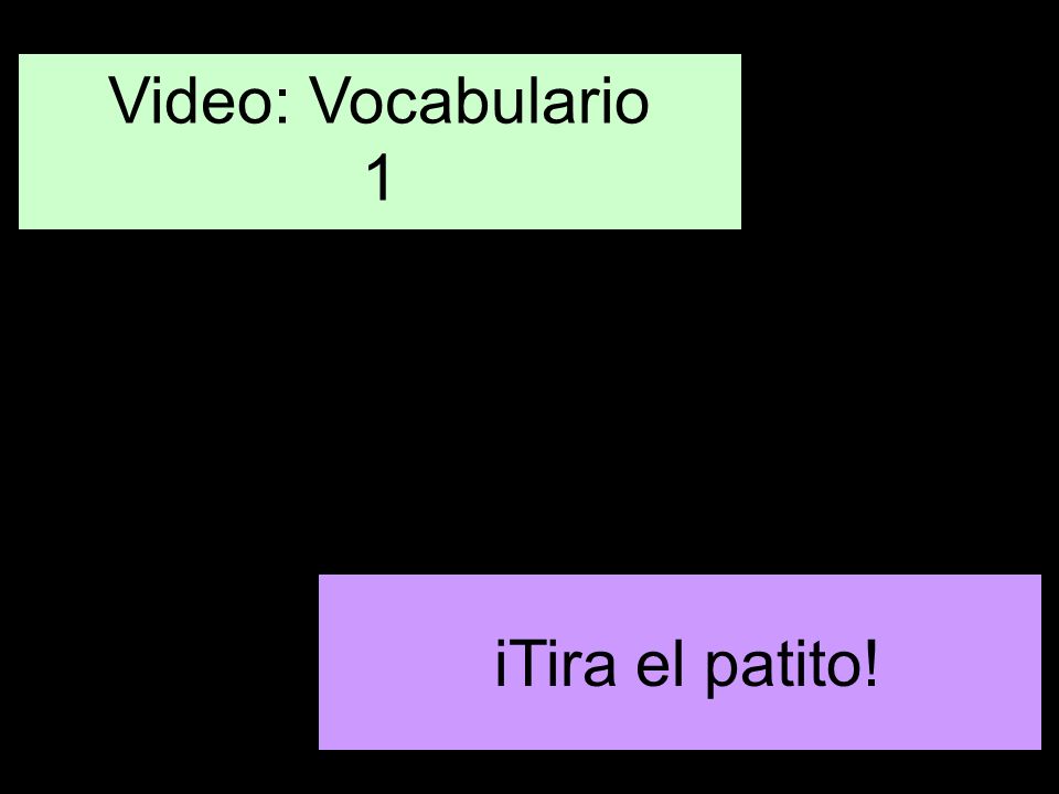Video: Vocabulario 1 iTira el patito!