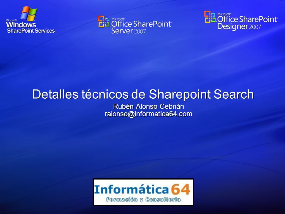 Detalles técnicos de Sharepoint Search Rubén Alonso Cebrián