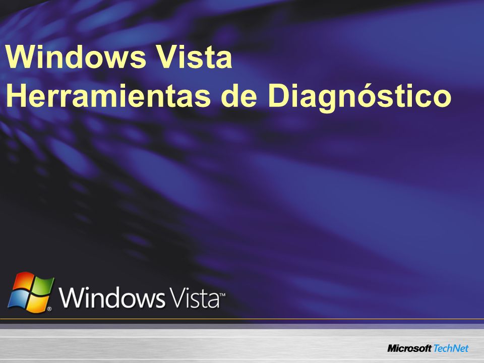 Windows Vista Herramientas de Diagnóstico