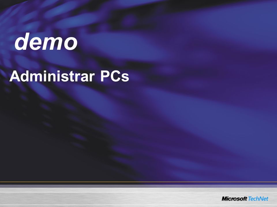 Demo Administrar PCs demo