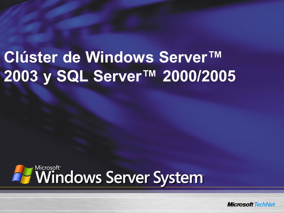 Clúster de Windows Server 2003 y SQL Server 2000/2005