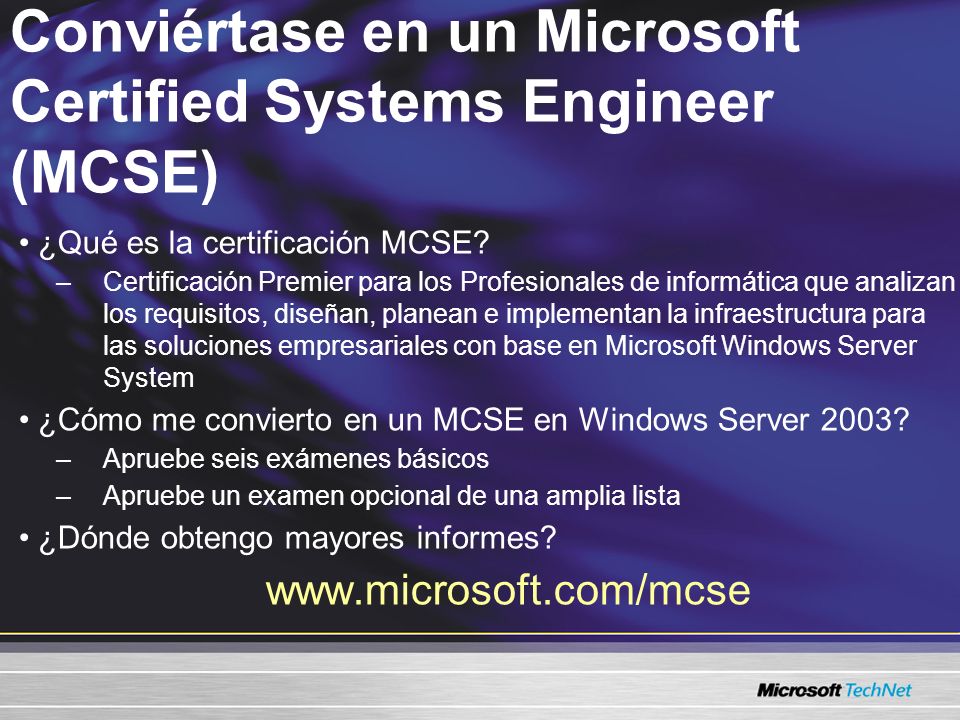 Conviértase en un Microsoft Certified Systems Engineer (MCSE) ¿Qué es la certificación MCSE.