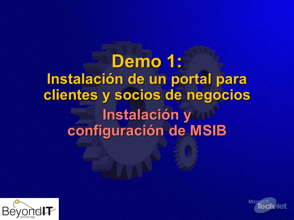 Demo 1: Instalación de un portal para clientes y socios de negocios Instalación y configuración de MSIB