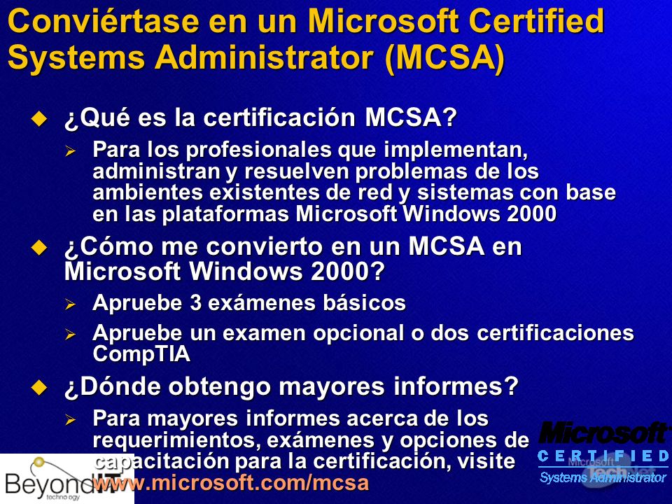 Conviértase en un Microsoft Certified Systems Administrator (MCSA) ¿Qué es la certificación MCSA.