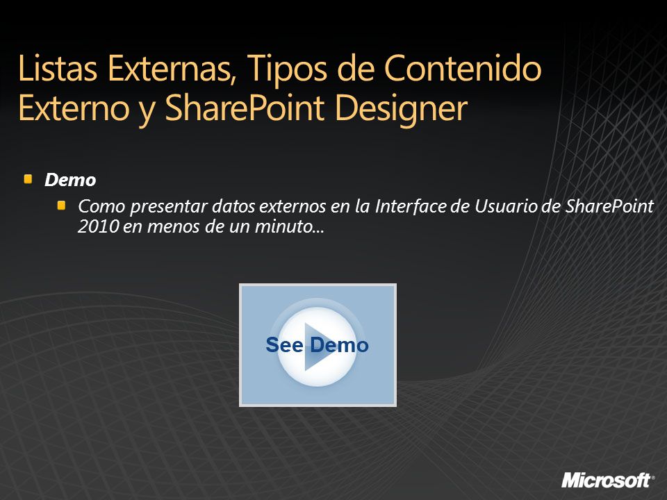 Demo Como presentar datos externos en la Interface de Usuario de SharePoint 2010 en menos de un minuto...