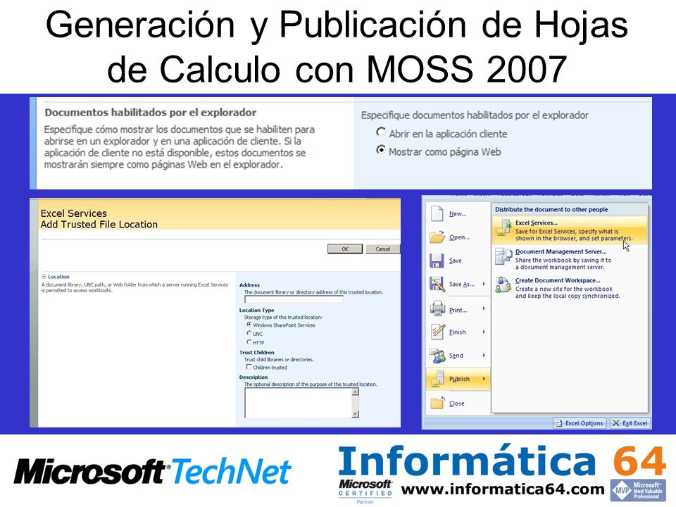 Generación y Publicación de Hojas de Calculo con MOSS 2007