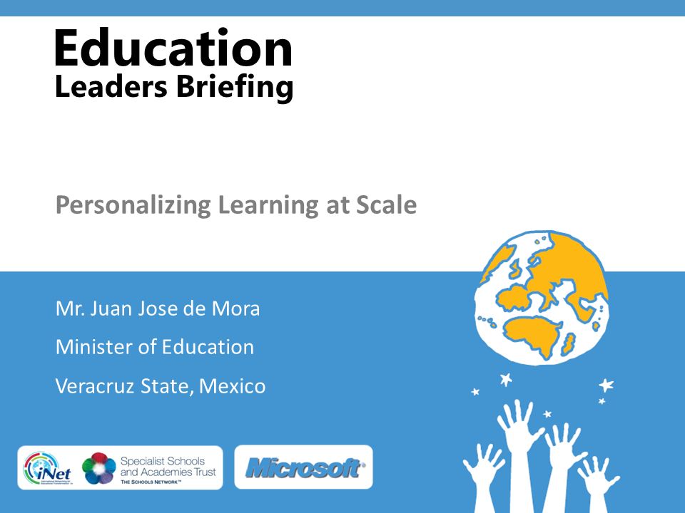 Education Leaders Briefing Personalizing Learning at Scale Mr.