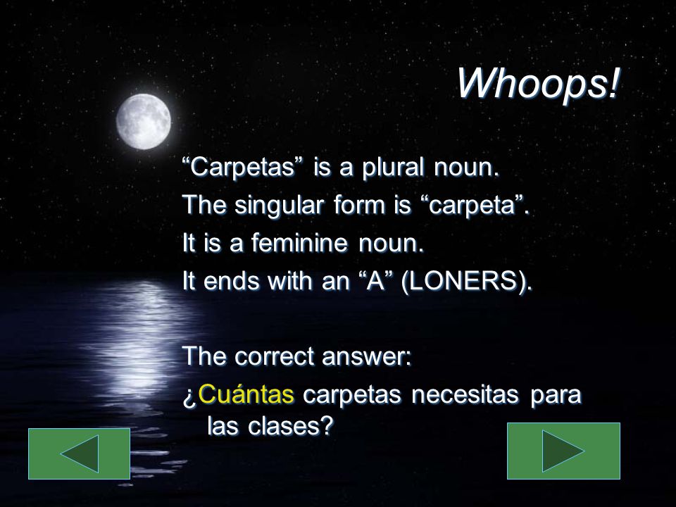 Whoops. Carpetas is a plural noun. The singular form is carpeta.