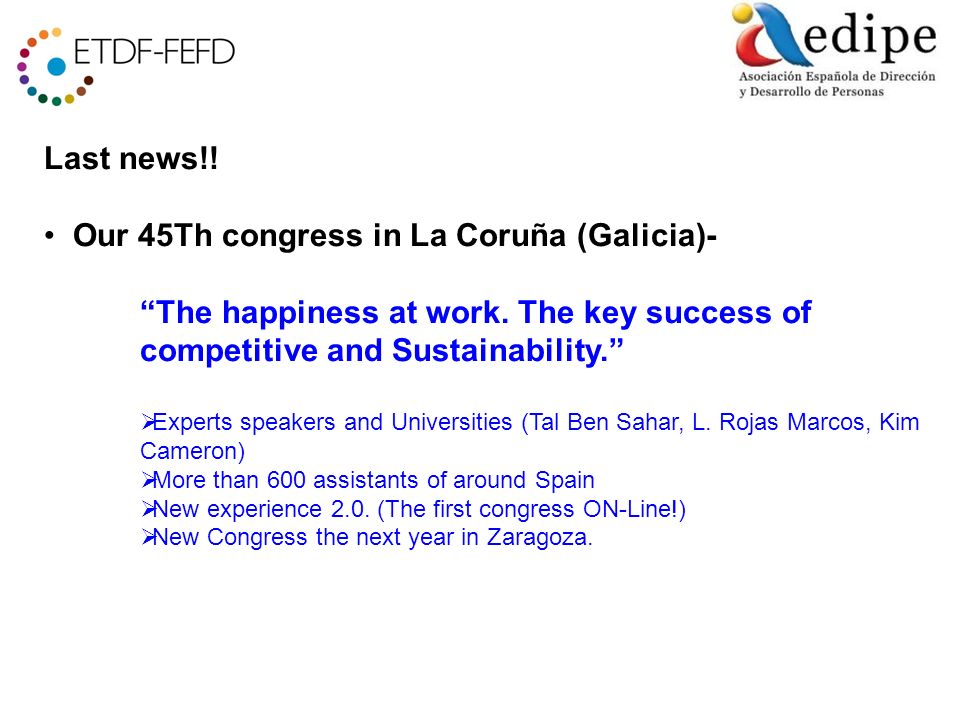 Last news!. Our 45Th congress in La Coruña (Galicia)- The happiness at work.