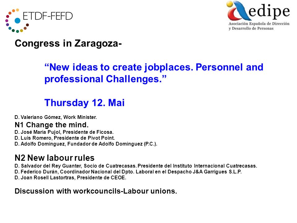 Our 46Th Congress in Zaragoza- New ideas to create jobplaces.
