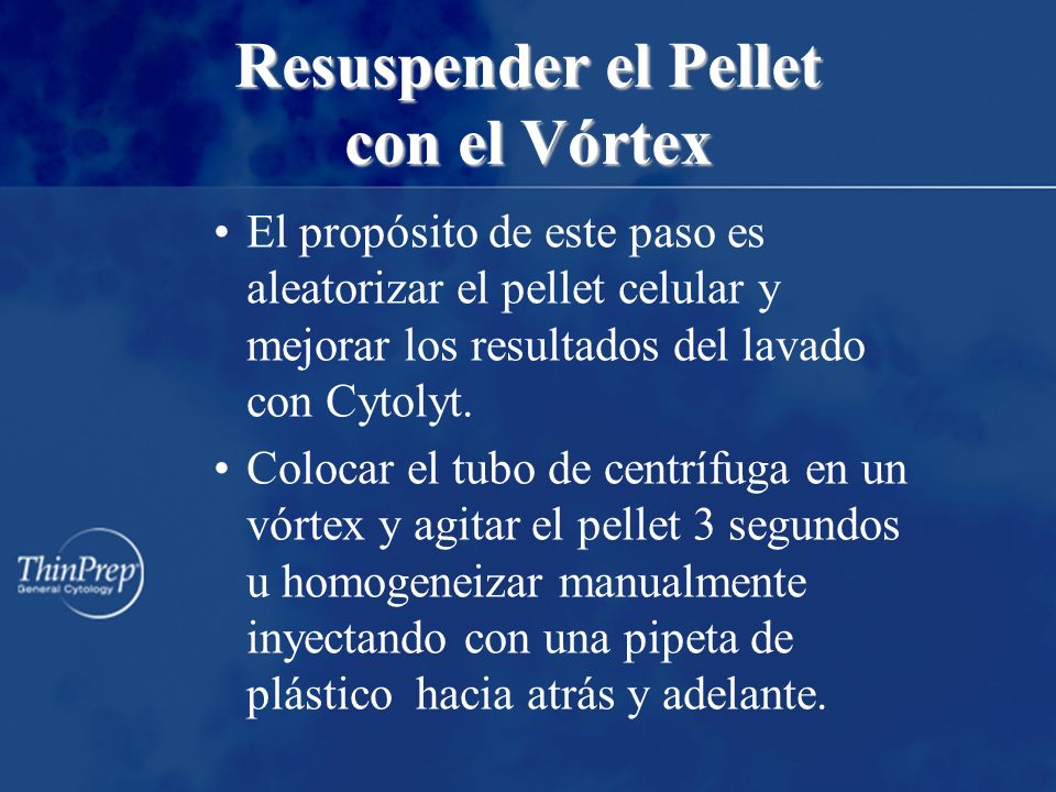 Resuspender el Pellet con el Vórtex El propósito de este paso es aleatorizar el pellet celular y mejorar los resultados del lavado con Cytolyt.