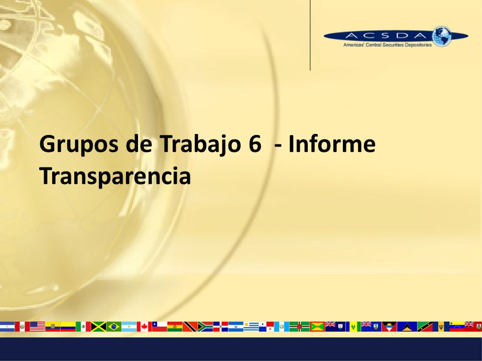 Grupos de Trabajo 6 - Informe Transparencia