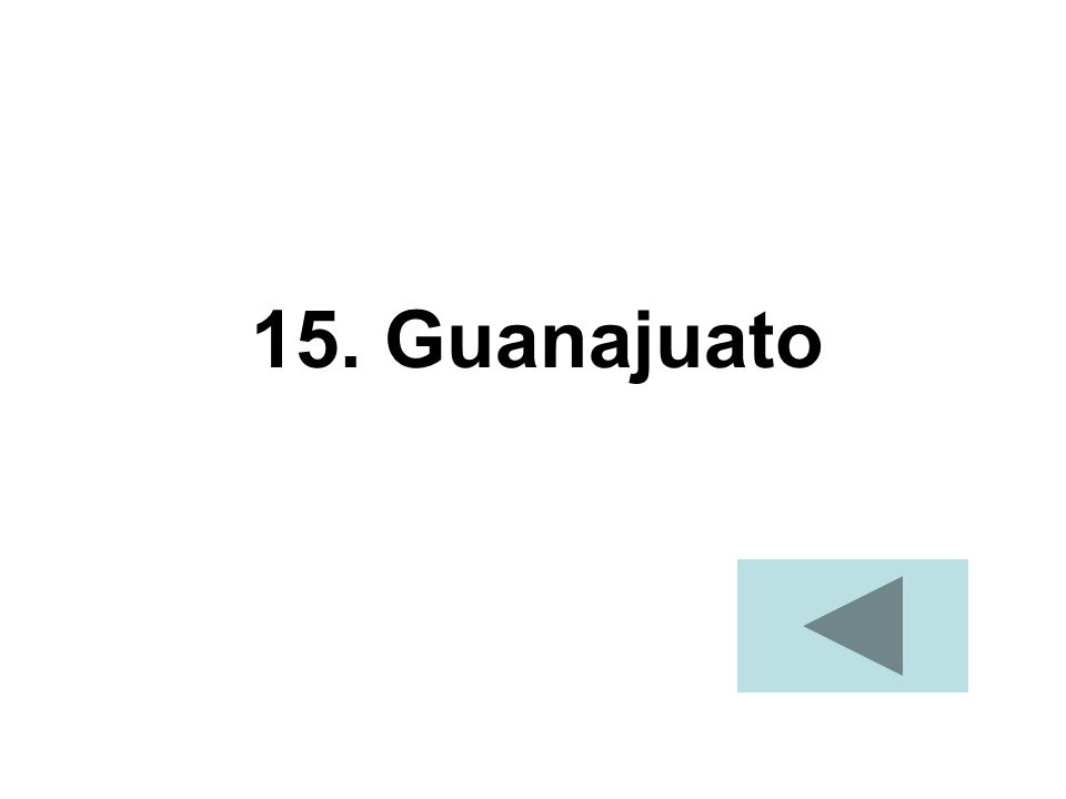 15. Guanajuato