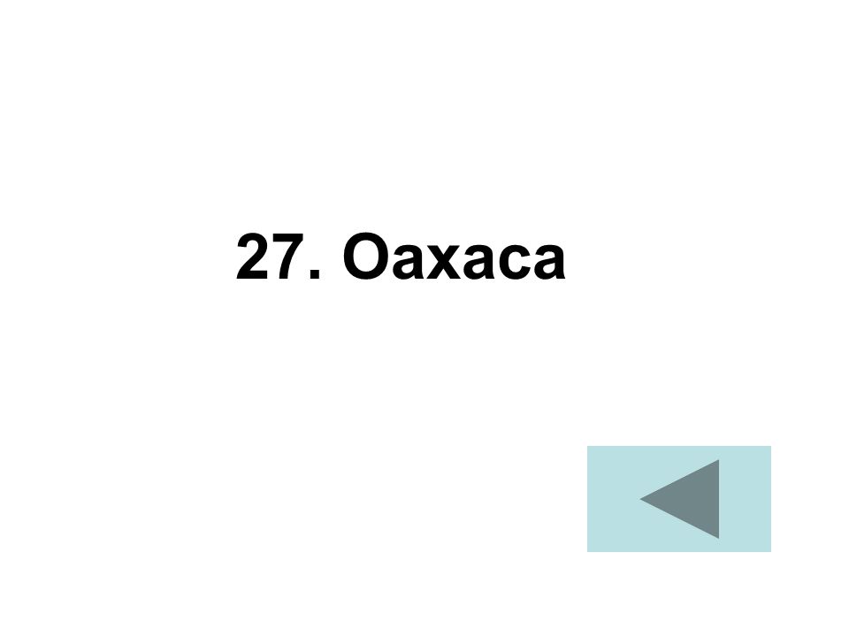 27. Oaxaca