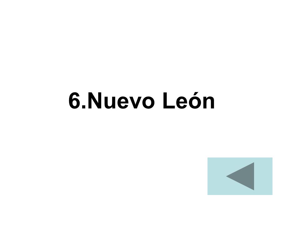 6.Nuevo León