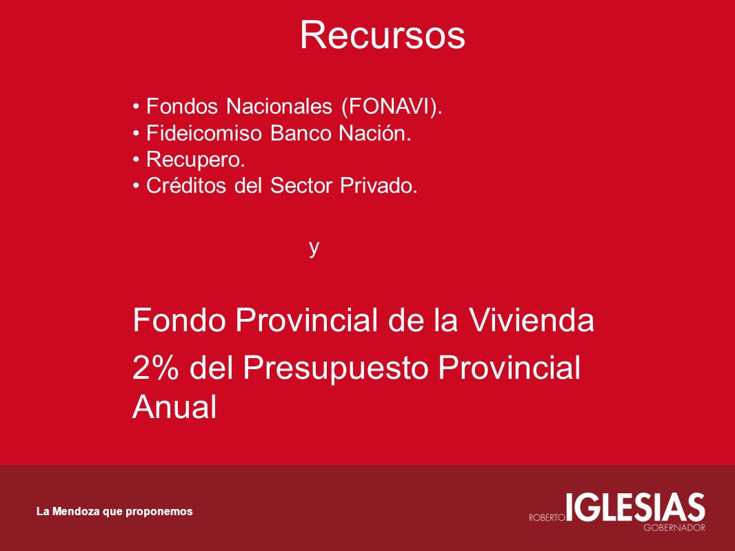 Recursos Fondos Nacionales (FONAVI). Fideicomiso Banco Nación.