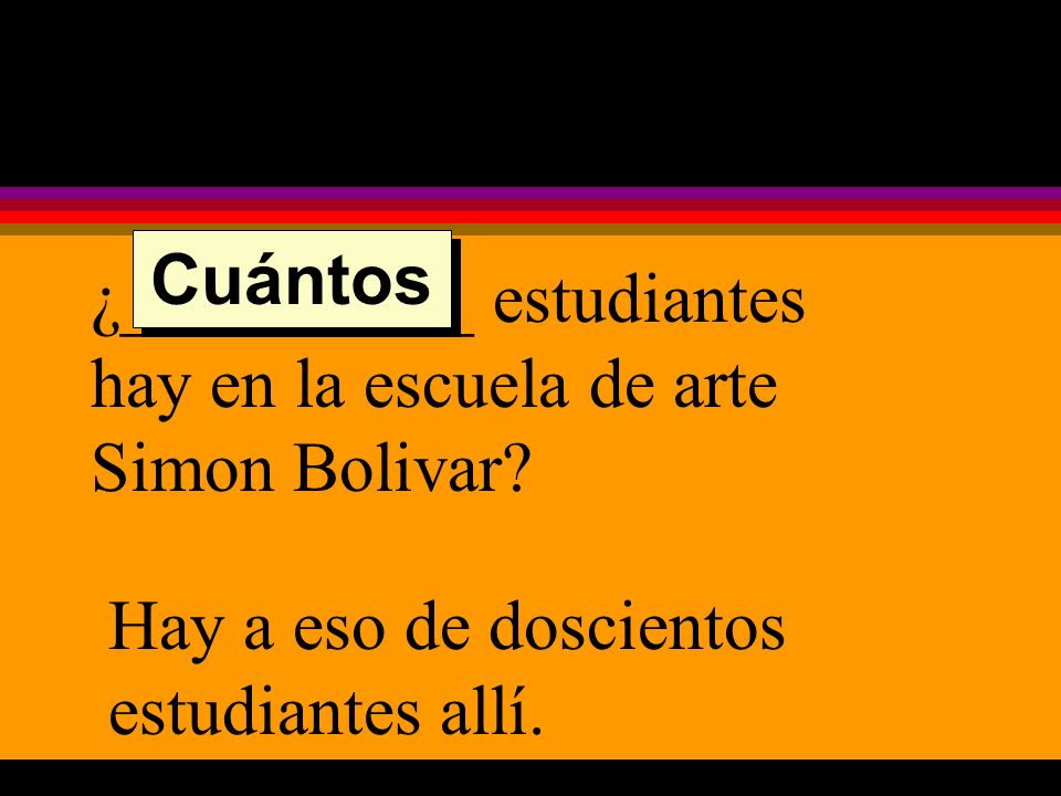 ¿__________ estudiantes hay en la escuela de arte Simon Bolivar.