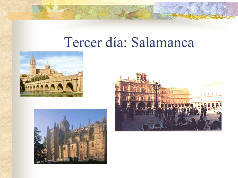 Tercer día: Salamanca