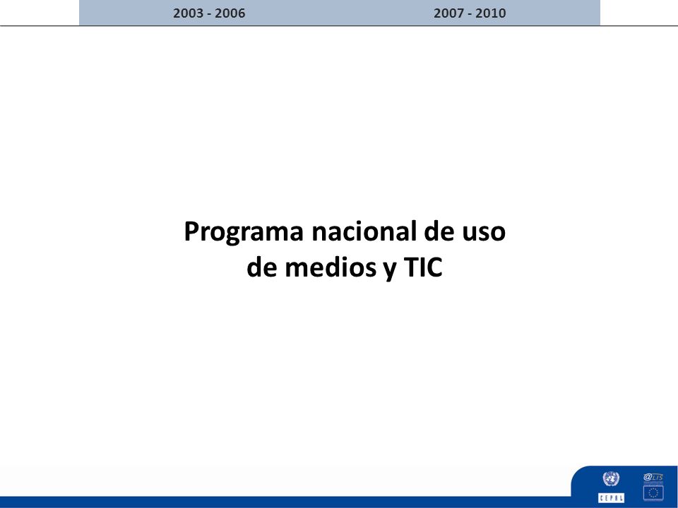 Programa nacional de uso de medios y TIC