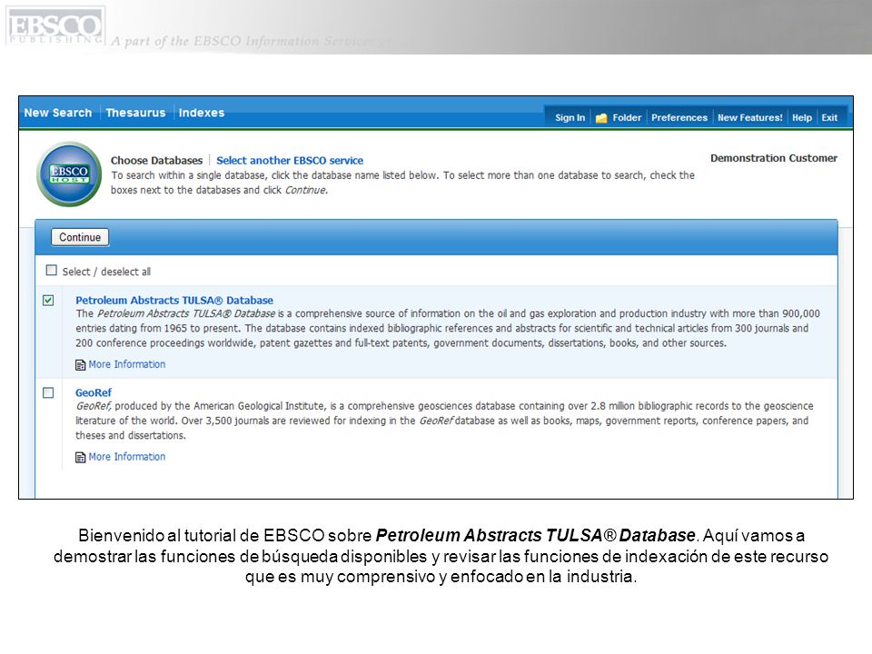 Bienvenido al tutorial de EBSCO sobre Petroleum Abstracts TULSA® Database.