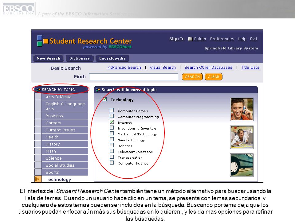 El interfaz del Student Research Center también tiene un método alternativo para buscar usando la lista de temas.