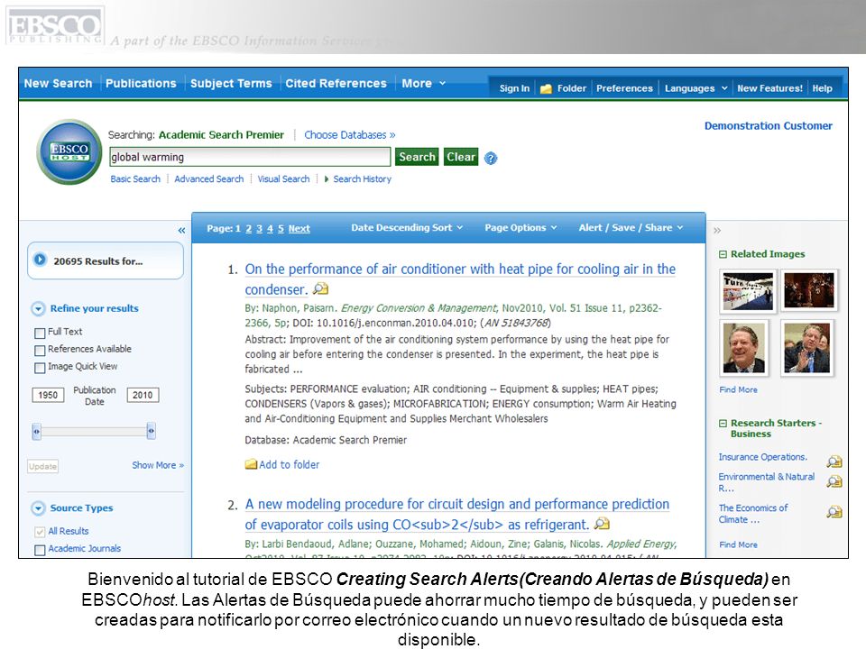 Bienvenido al tutorial de EBSCO Creating Search Alerts(Creando Alertas de Búsqueda) en EBSCOhost.