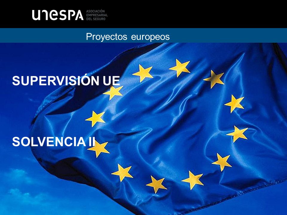 Proyectos europeos SUPERVISIÓN UE SOLVENCIA II