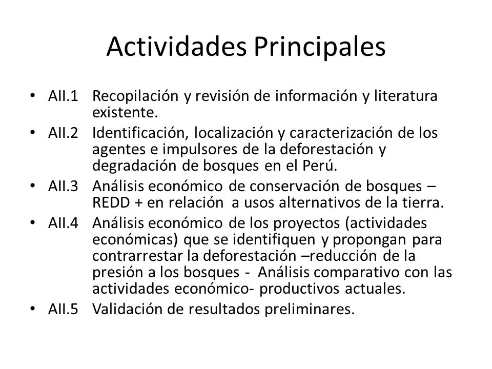 Actividades Principales AII.1Recopilación y revisión de información y literatura existente.