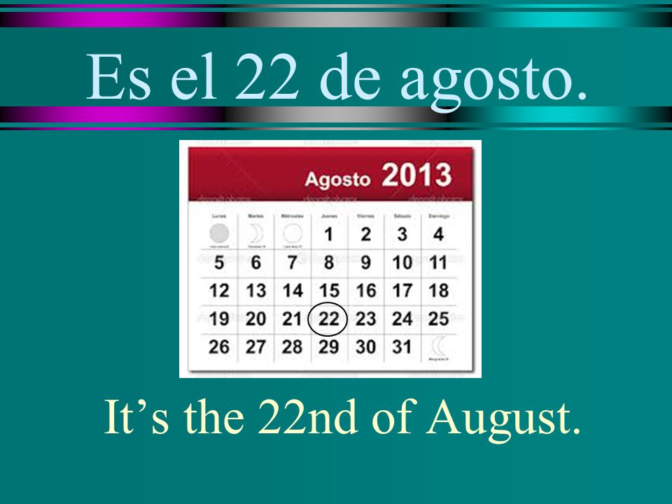 ¿Cuál es la fecha What is the date