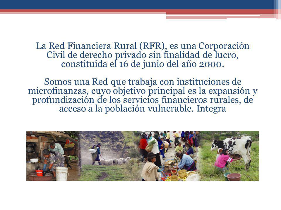 La Red Financiera Rural (RFR), es una Corporación Civil de derecho privado sin finalidad de lucro, constituida el 16 de junio del año 2000.