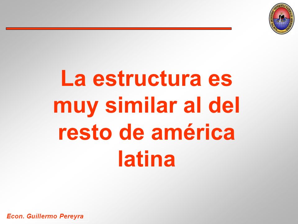 La estructura es muy similar al del resto de américa latina